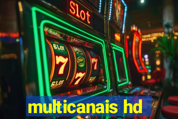 multicanais hd